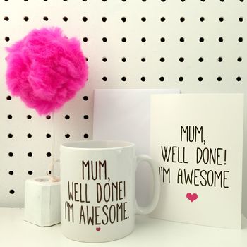 "I'm Awesome" Mug & Card